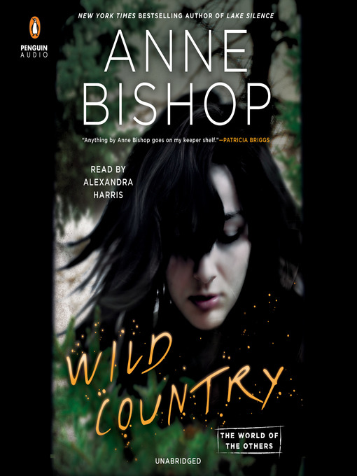 Title details for Wild Country by Anne Bishop - Wait list